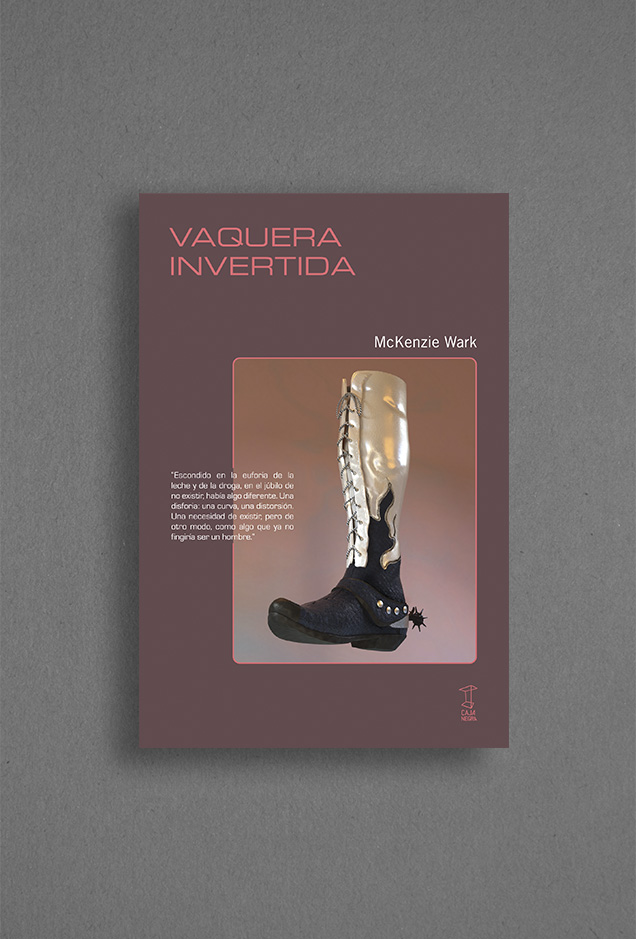 VAQUERA INVERTIDA - MCKENZIE WARK - Caja Negra Editora
